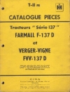 piéces détachées
type : Farmall   F137D - Verger/Vigne  FV V137D